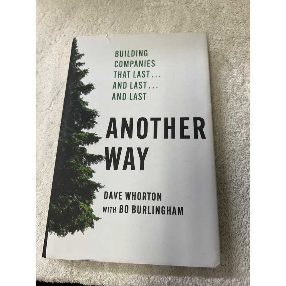 Another Way Dave Whorton Bo Burlingham HBR Press Business Management Hardcover - Picture 1 of 5